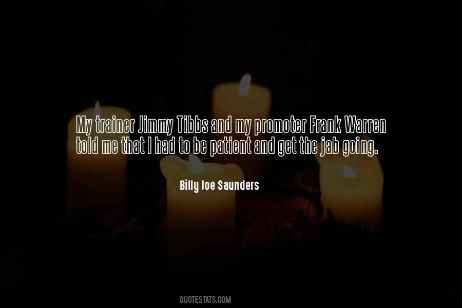 Billy Joe Saunders Quotes #781853