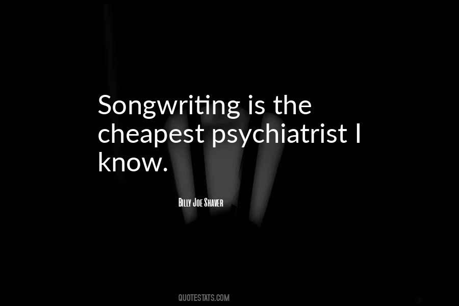 Billy Joe Shaver Quotes #1855316