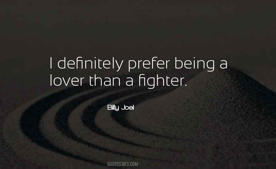 Billy Joel Quotes #1358079