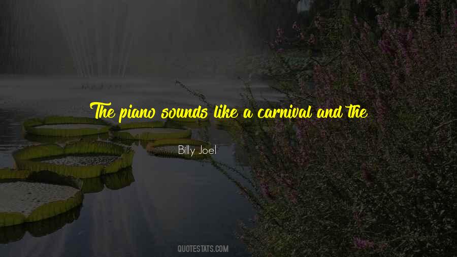 Billy Joel Quotes #1365432