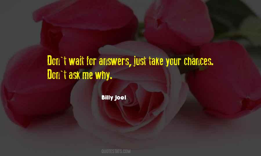 Billy Joel Quotes #157016