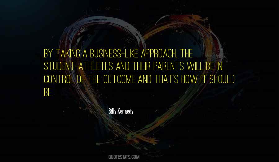 Billy Kennedy Quotes #1693102