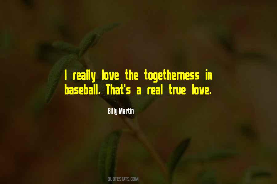 Billy Martin Quotes #141850