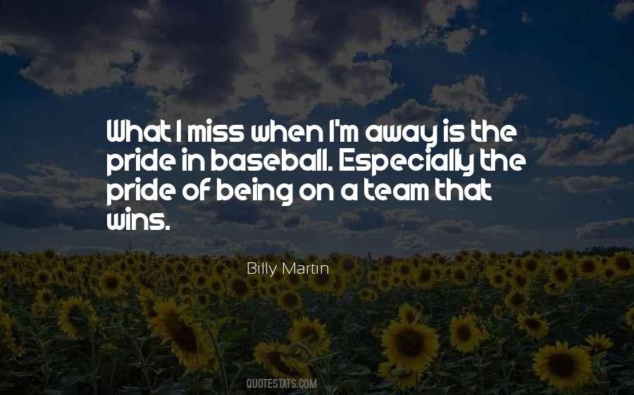 Billy Martin Quotes #613949