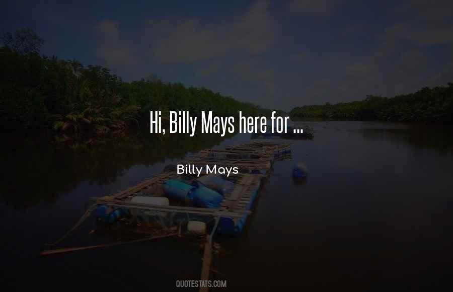 Billy Mays Quotes #348044