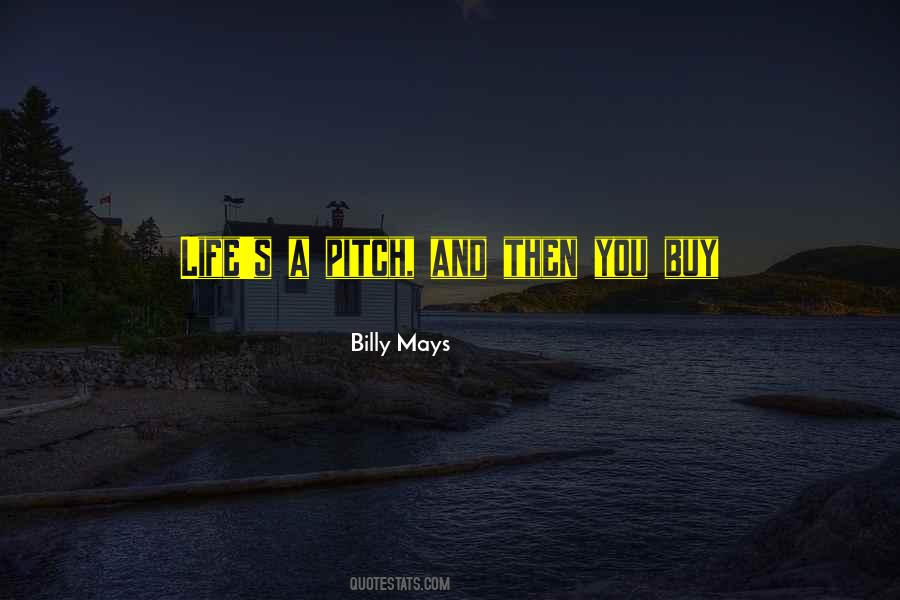 Billy Mays Quotes #607221