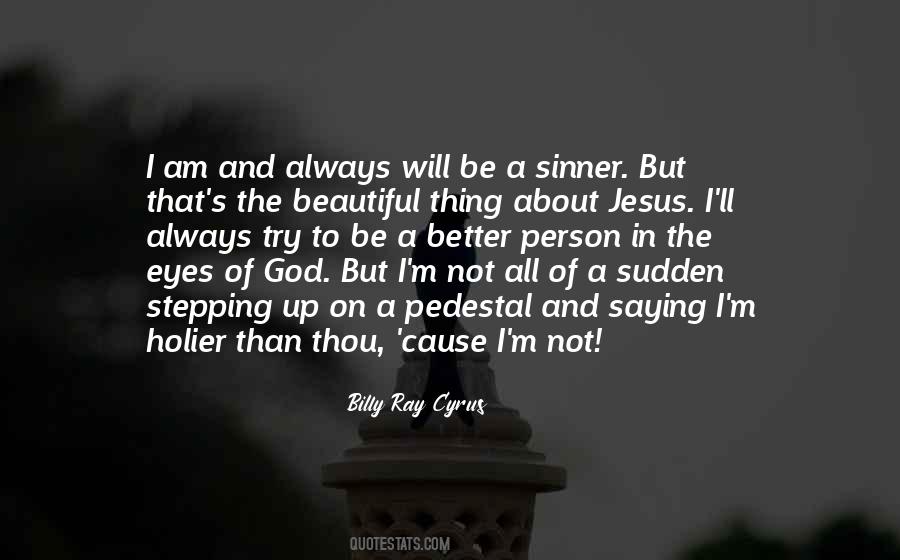 Billy Ray Cyrus Quotes #100602