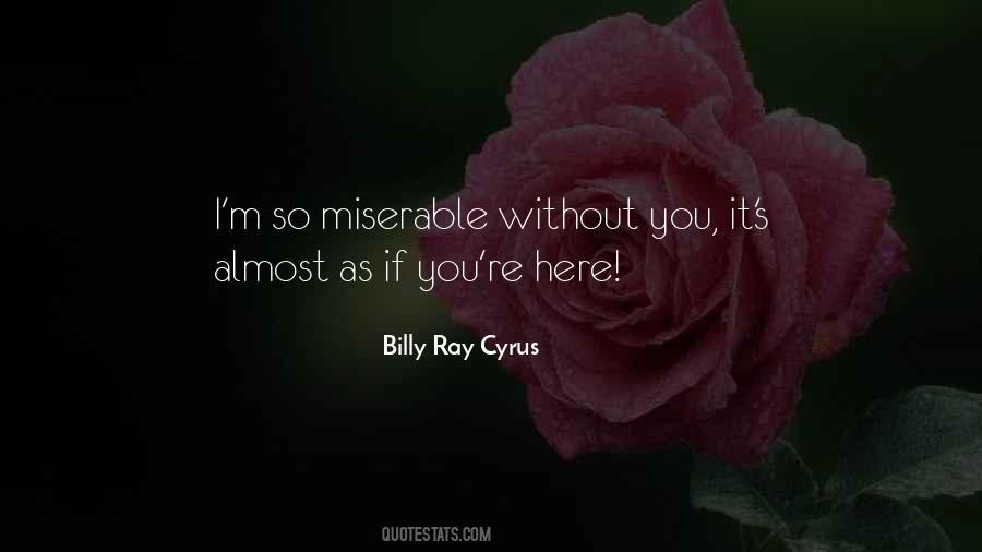 Billy Ray Cyrus Quotes #1193806
