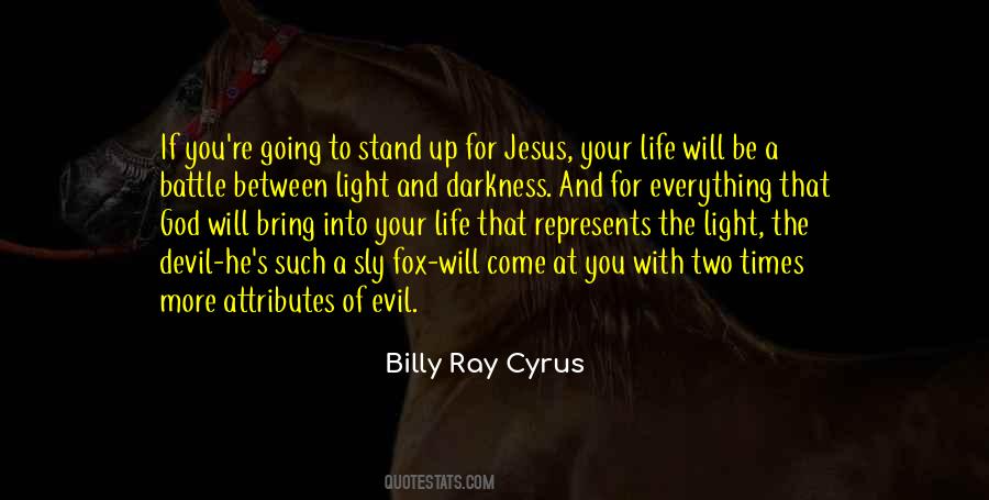 Billy Ray Cyrus Quotes #1516929