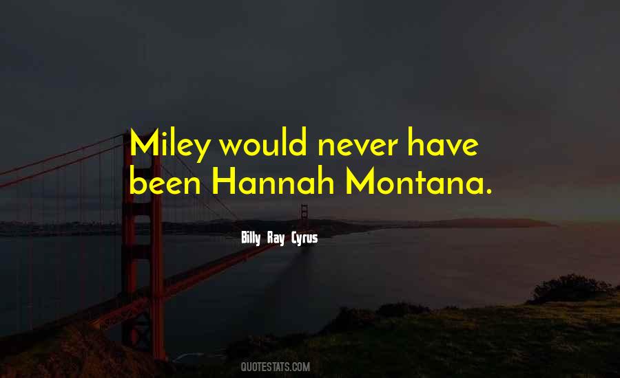 Billy Ray Cyrus Quotes #501587