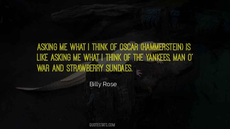 Billy Rose Quotes #429634