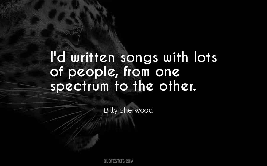 Billy Sherwood Quotes #14936