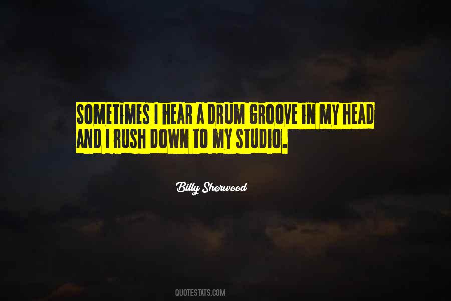 Billy Sherwood Quotes #379709