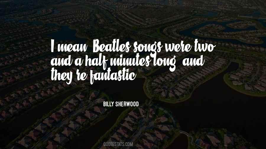 Billy Sherwood Quotes #590566