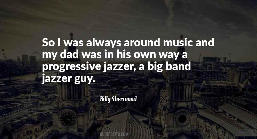 Billy Sherwood Quotes #654256