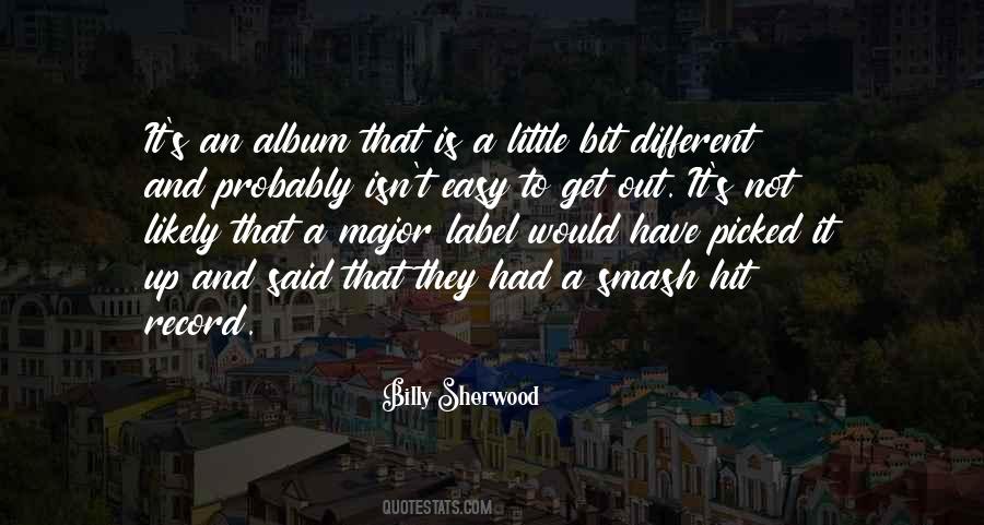 Billy Sherwood Quotes #836276