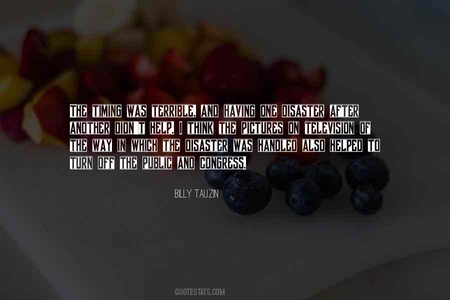 Billy Tauzin Quotes #138724