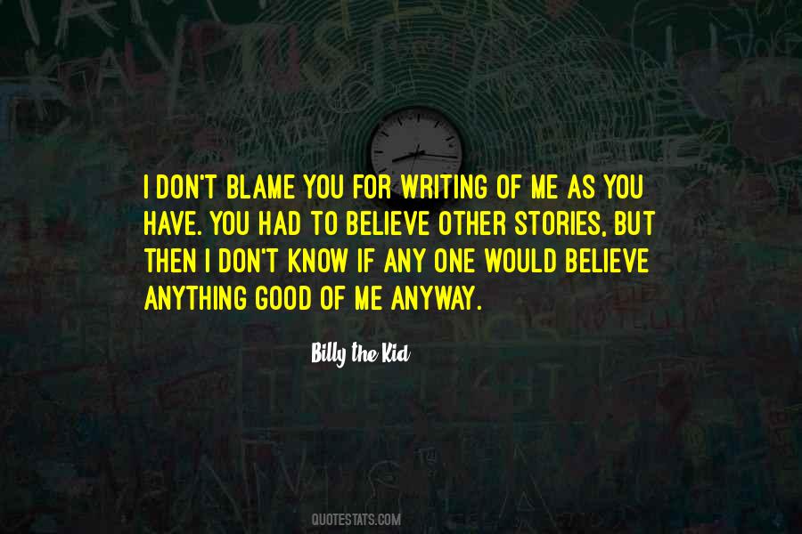 Billy The Kid Quotes #134819 Billy The Kid Quotes #134819