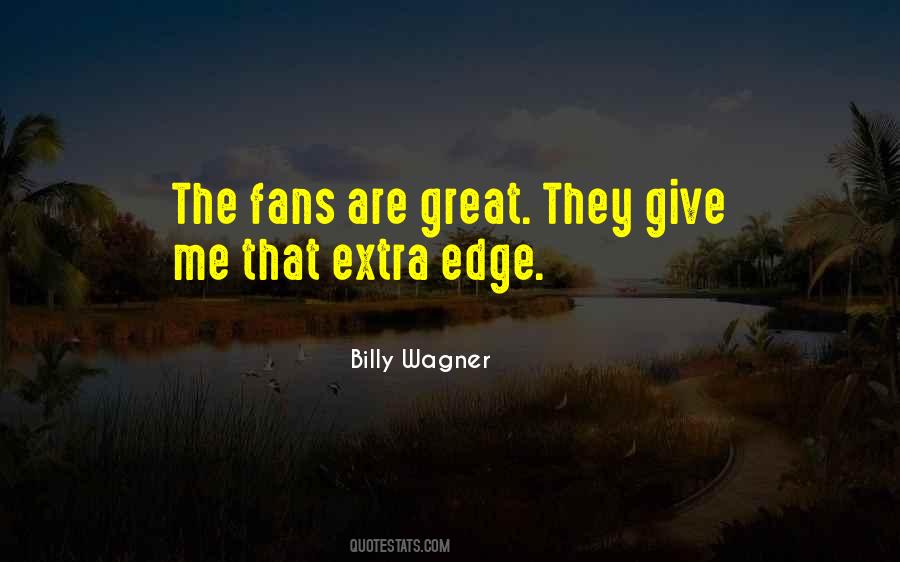 Billy Wagner Quotes #925707