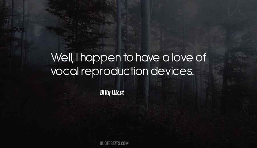 Billy West Quotes #319614