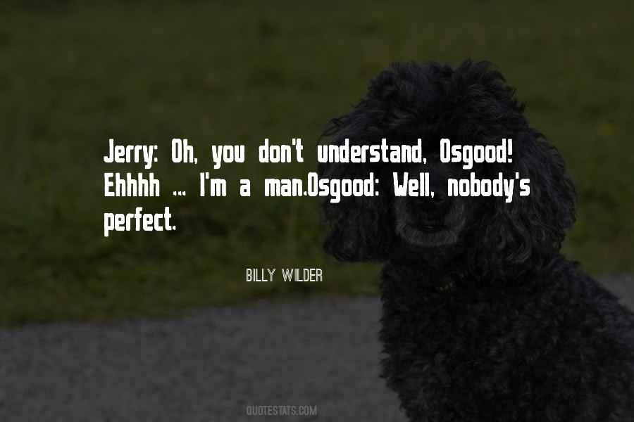 Billy Wilder Quotes #1509929