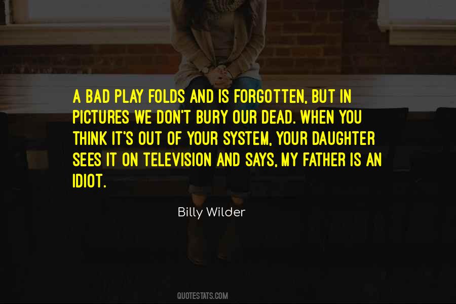 Billy Wilder Quotes #672530