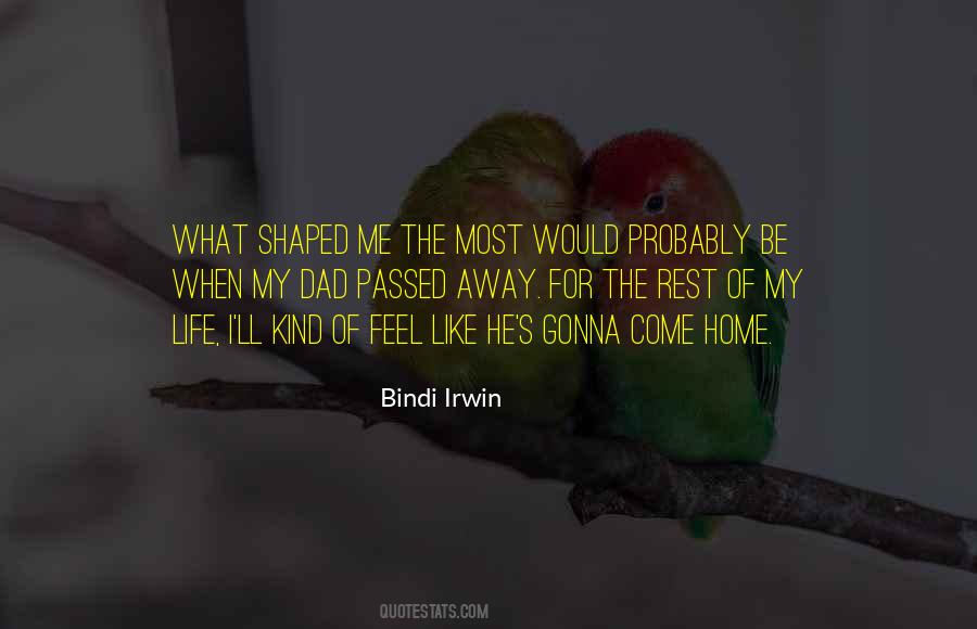 Bindi Irwin Quotes #1369976