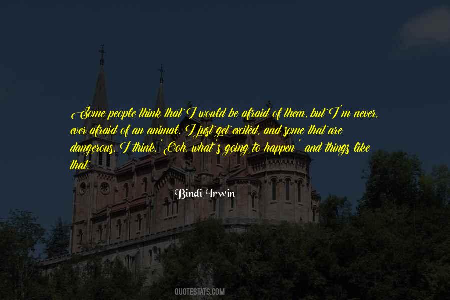 Bindi Irwin Quotes #1529540