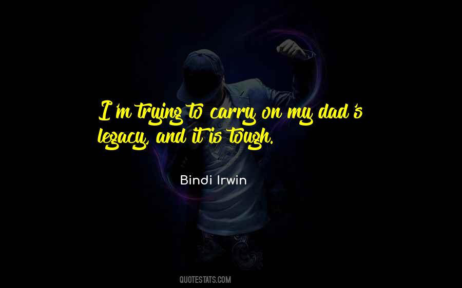 Bindi Irwin Quotes #1602292