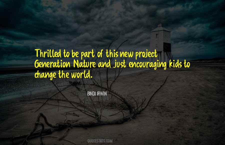 Bindi Irwin Quotes #285534
