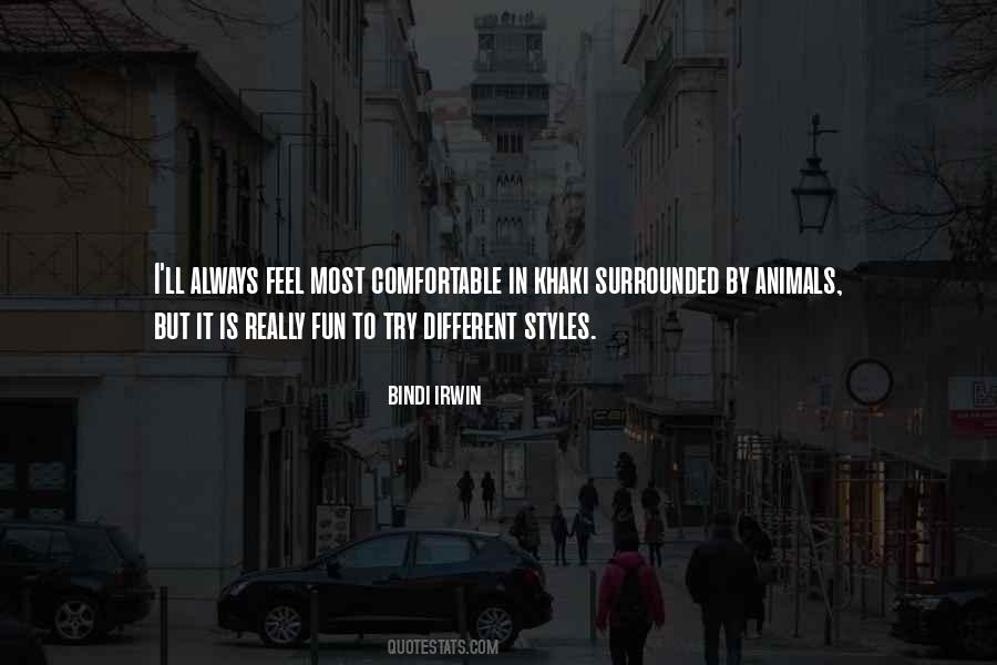 Bindi Irwin Quotes #388969
