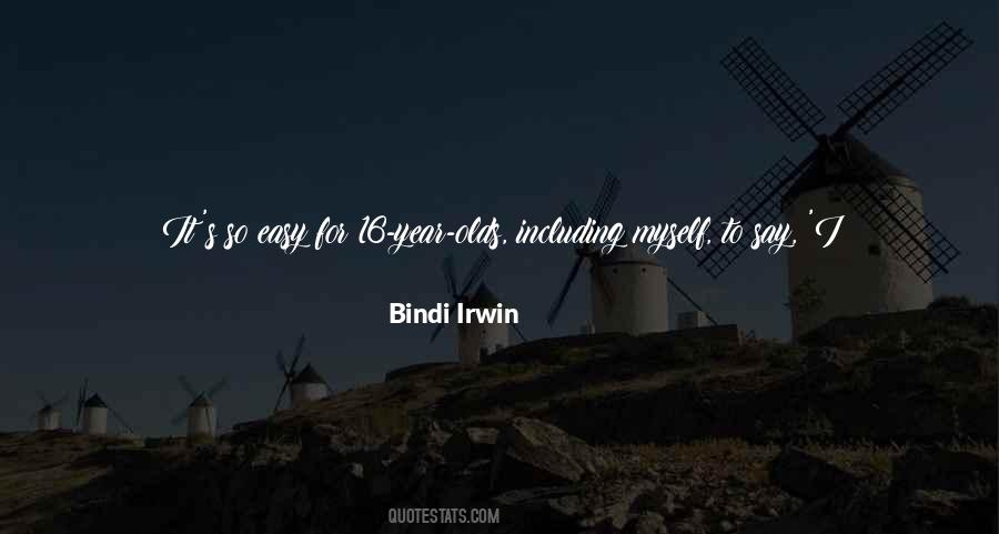 Bindi Irwin Quotes #51755