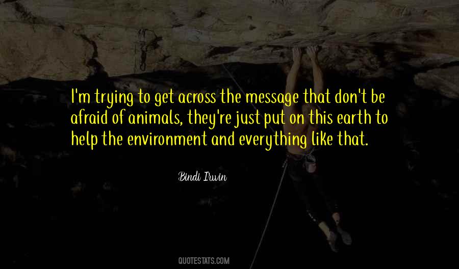 Bindi Irwin Quotes #701000
