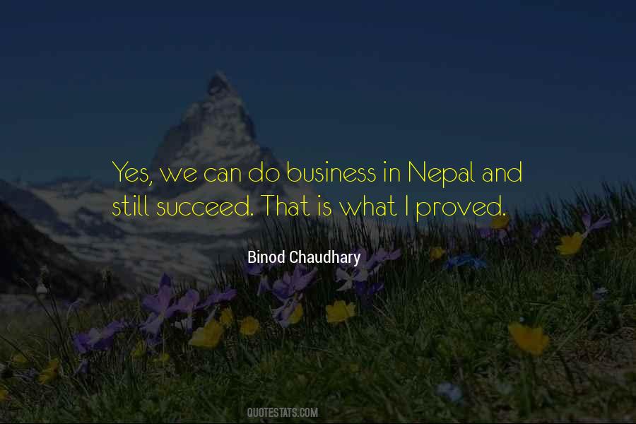 Binod Chaudhary Quotes #1638392