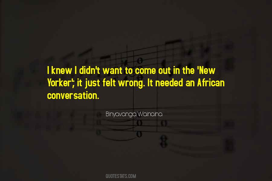 Binyavanga Wainaina Quotes #1630636