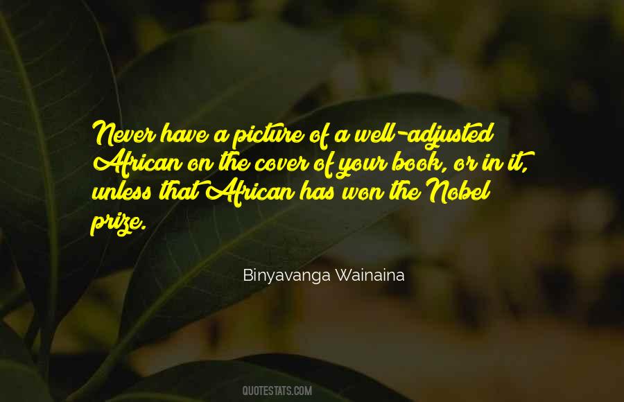 Binyavanga Wainaina Quotes #875076