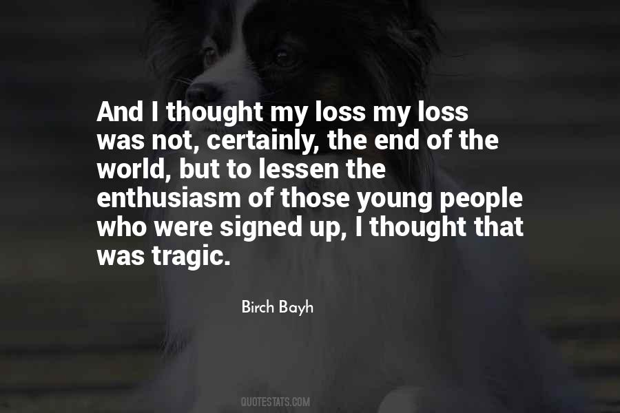 Birch Bayh Quotes #1467247