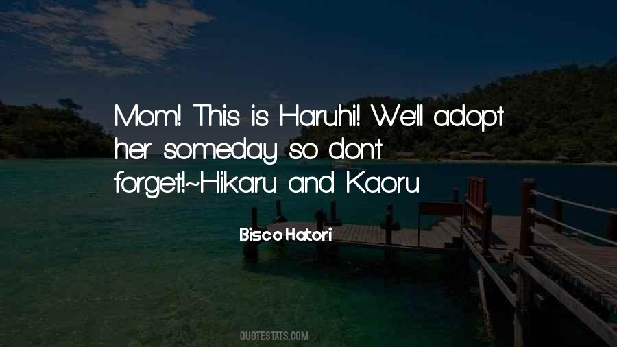 Bisco Hatori Quotes #97079