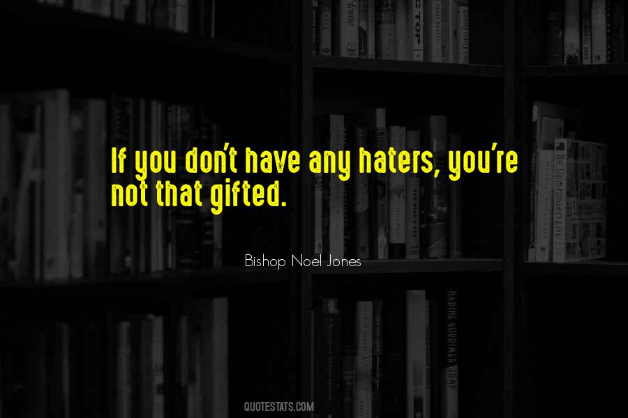 Bishop Noel Jones Quotes #172689