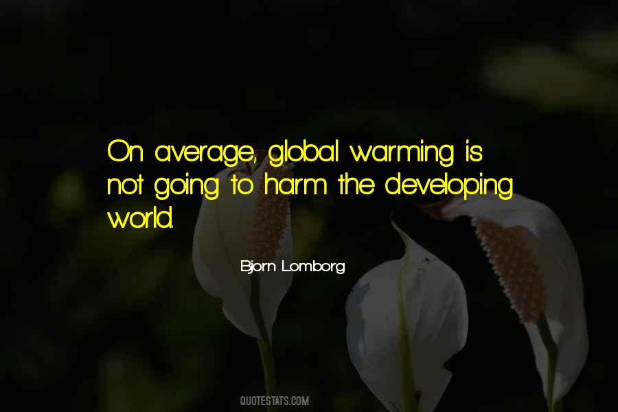 Bjorn Lomborg Quotes #1124386