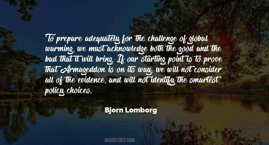 Bjorn Lomborg Quotes #1730871