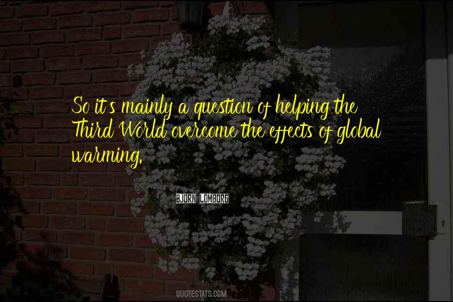 Bjorn Lomborg Quotes #305196