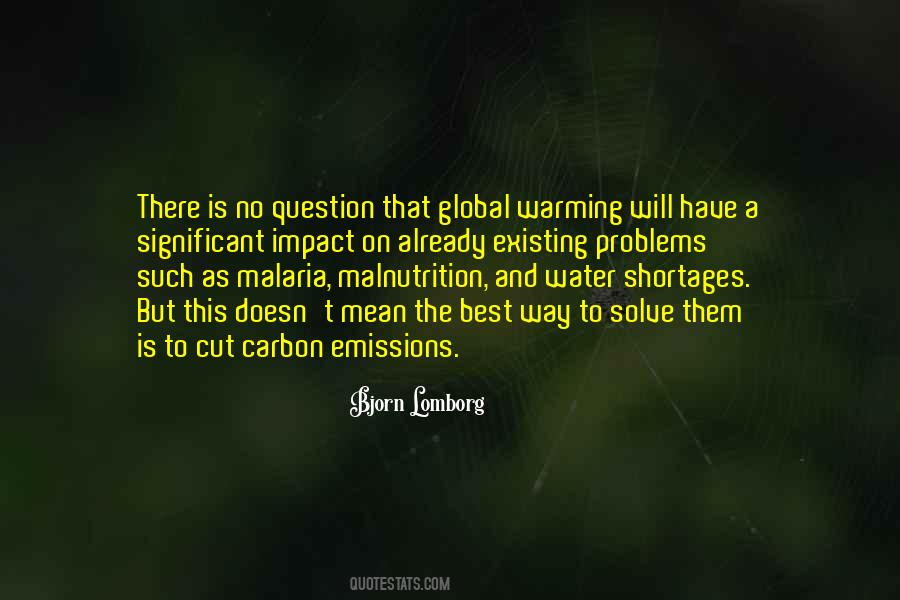 Bjorn Lomborg Quotes #761288