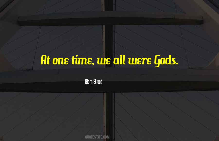 Bjorn Street Quotes #1547293 Bjorn Street Quotes #1547293