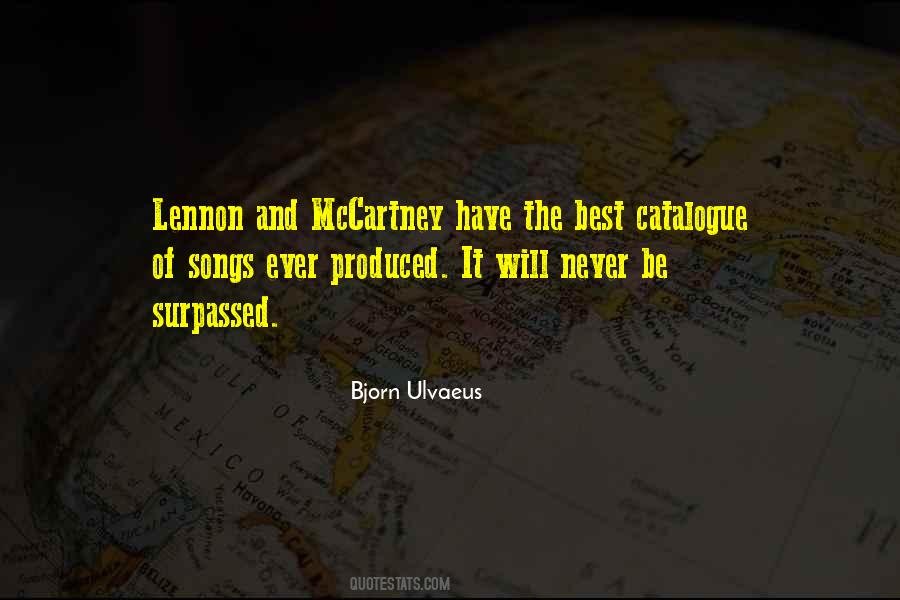 Bjorn Ulvaeus Quotes #1494352