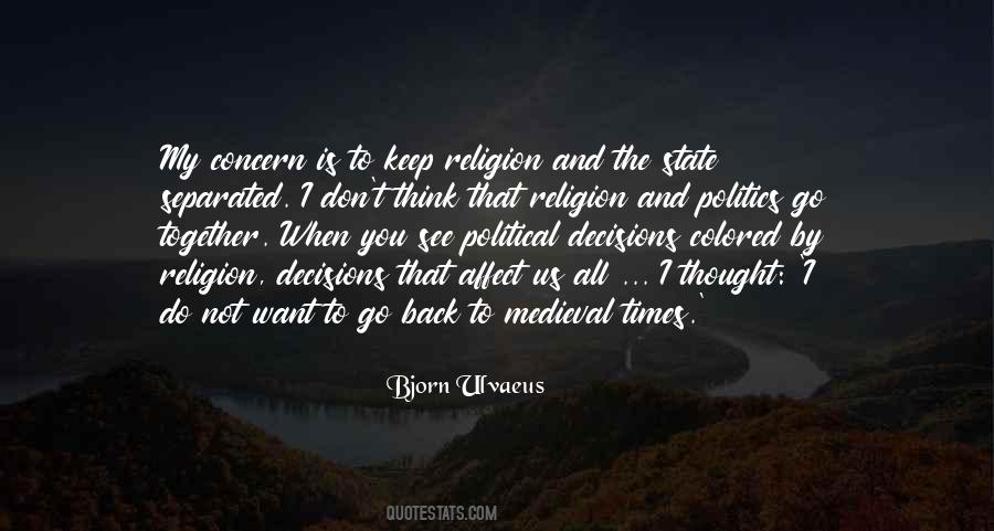 Bjorn Ulvaeus Quotes #734103