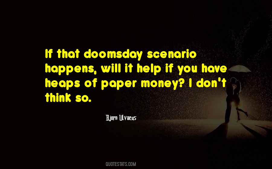 Bjorn Ulvaeus Quotes #818206
