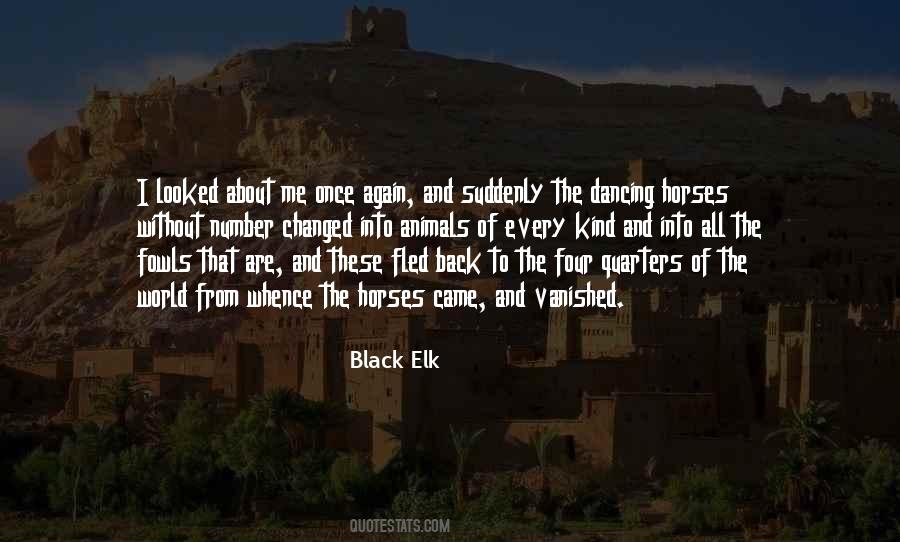 Black Elk Quotes #369672