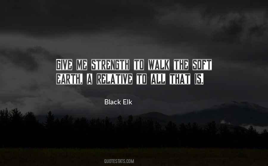 Black Elk Quotes #727862