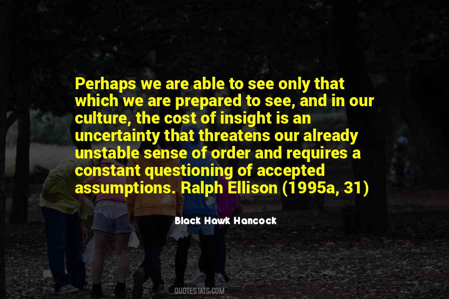 Black Hawk Hancock Quotes #1390893